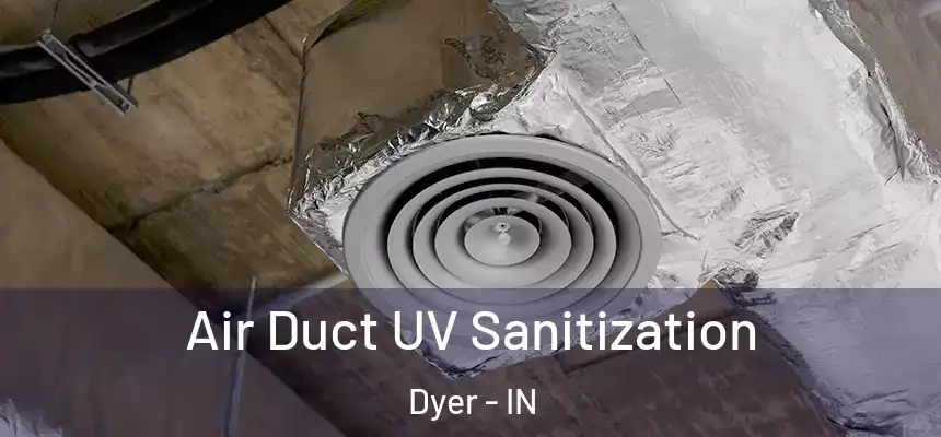 Air Duct UV Sanitization Dyer - IN