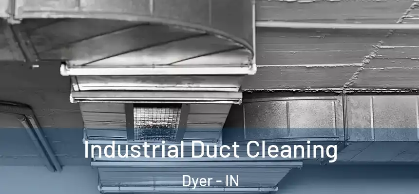 Industrial Duct Cleaning Dyer - IN