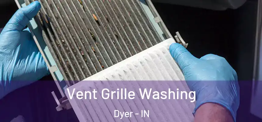 Vent Grille Washing Dyer - IN